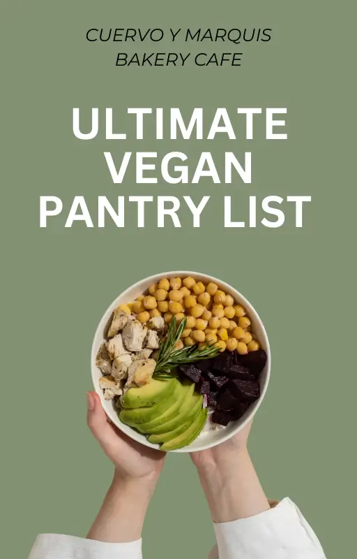 Ultimate Vegan Pantry List
